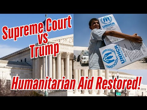 Supreme Court Smacks Down Trump’s Humanitarian Aid Cut -The Shocking Ruling Explained!
