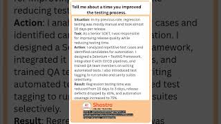 Tell me about a time you improved the testing process.