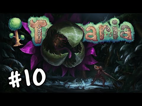 Let's Play Terraria | THE PLANTERA SHOWDOWN BEGINS ! | FULL PLAYTHROUGH - Part 10