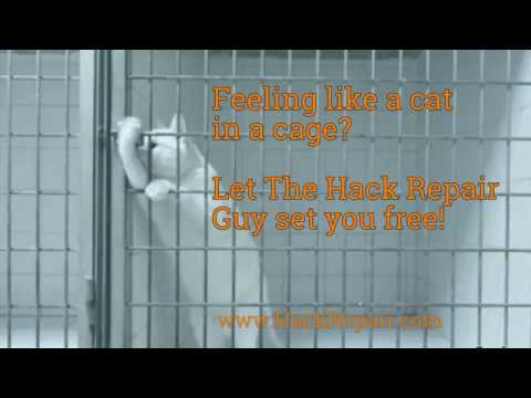 Feeling like a cat in a cage? Let The Hack Repair Guy set you free!
