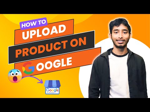 How to Upload Products on Google My Business | Step-by-Step Guide #itexpertyahya #googlemybusiness