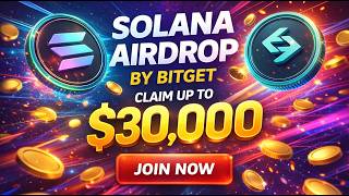 New Event | Bitget Solana Airdrop | How To Claim Up To 30,000$ | Easy Full Crypto Airdrop Guide