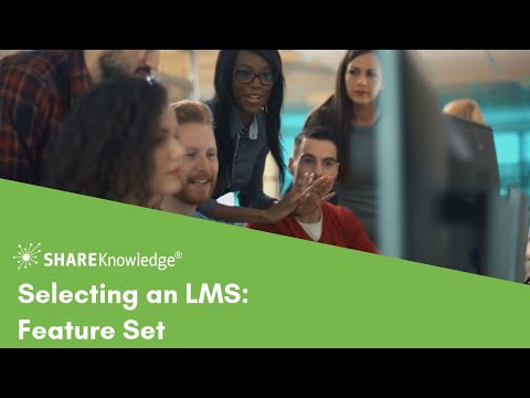 Selecting an LMS - Feature Set