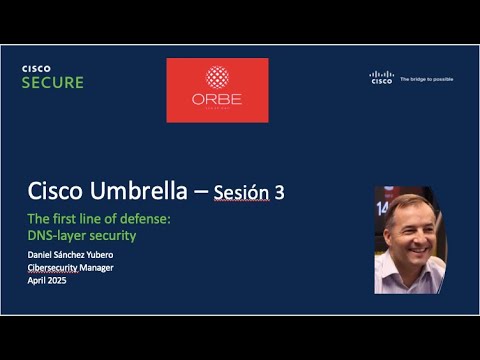 🔐 Cisco Umbrella - Sesión 3: Cómo Desplegarlo Paso a Paso y Proteger tu Red 🌐💻