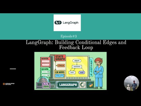 Episode#3: How to Build Conditional Edges and Feedback Loops in LangGraph | AI Agents Tutorial