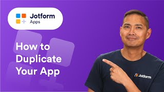 How to Duplicate Your App with Jotform (Step-by-step)