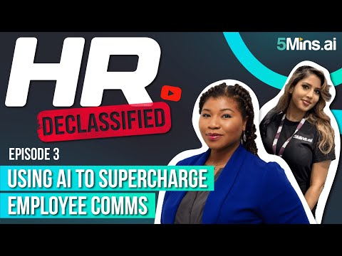 HR Declassified: Using AI to Supercharge Employee Communications