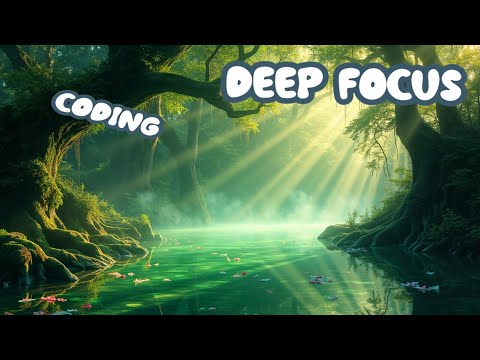 🎓 Calm & Steady Study Music | Focus & Get Things Done | Deep Focus