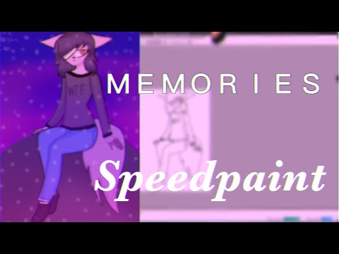 ＭＥＭＯＲＩＥＳ | Speedpaint