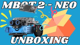 MBot 2 - NEO UNBOXING | KIMINOLOGY TV