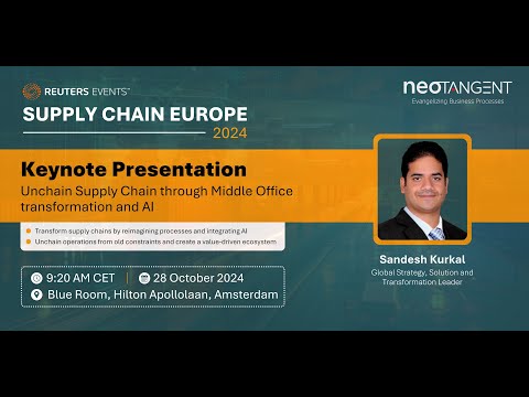 Unchaining Supply Chain through Middle-Office transformation and AI | Keynote by Sandesh Kurkal