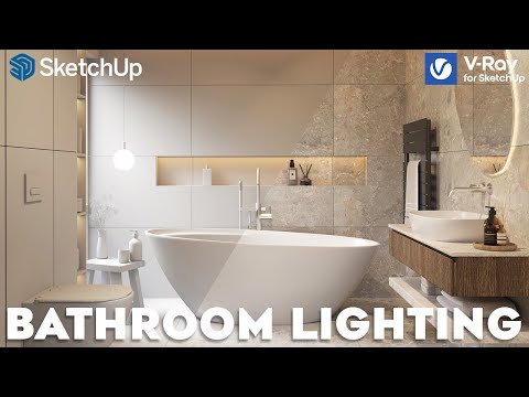 Bathroom Lighting | V-Ray for SketchUp Tutorial