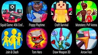Squid Game 456 Craft Survival, Poppy Playtime, Craft Survival, Monsters PvP, Join Clash, Tom Hero ..
