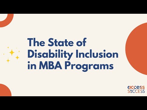 The State of Disability Inclusion in MBA Programs