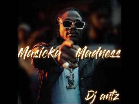 Masicka Mix 2025 latest/old hits| Dj Antz