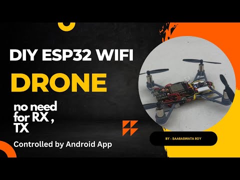 Create your own DIY ESP32 Wi-Fi Drone | With Height Hold | Part 1