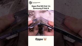 Oppo find N4 fold vs Samsung Z fold 4 🤡 # Bend test ☠️# Durability test 🤔# viral shorts
