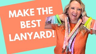 HOW TO MAKE THE NICEST LANYARD! Back to school sewing! 