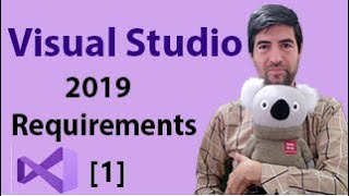 1. Visual Studio 2019 Installation Requirements