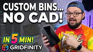 Custom Gridfinity Bins in 5 Minutes (No CAD!)