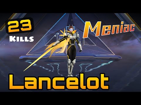 23kills+legendary +meniac  insane lancelot gameplay
