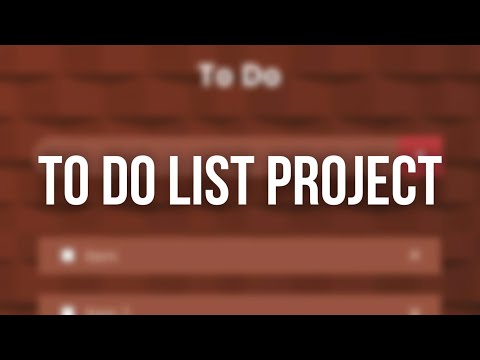 Developing a To-Do List Project Using Html Css and JavaScript