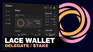 Lace Light Wallet | Delegate to a Stake Pool & Earn Staking Rewards [English]
