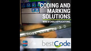 BestCode Coding and Marking Solutions — Wire and Cable Applications