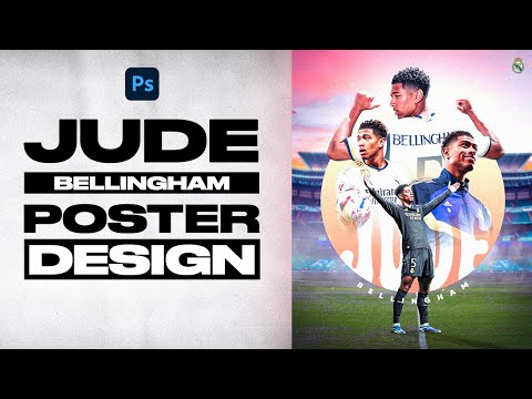 Jude Bellingham Poster Design Run-through! PHOTOSHOP