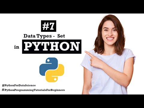 #7 Python Data Type-Set | Python for Data Science | Python Programming Tutorial