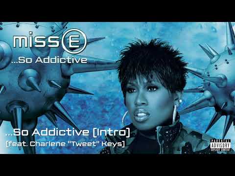 Missy Elliott - So Addictive (Intro) [Official Audio]