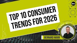 Top 10 Consumer Tech Trends in 2026