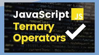 Ternary operator in JavaScript | JavaScript Tutorials