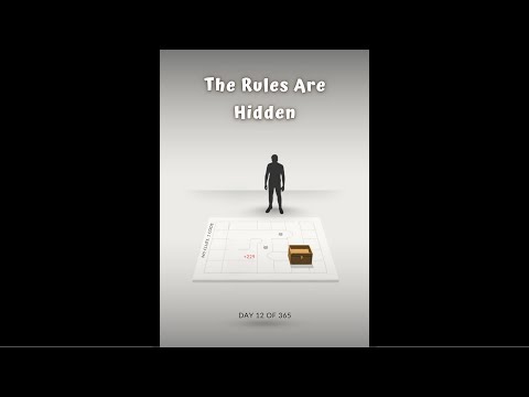 Day 12 of 365: The Rules Are Not Obvious.