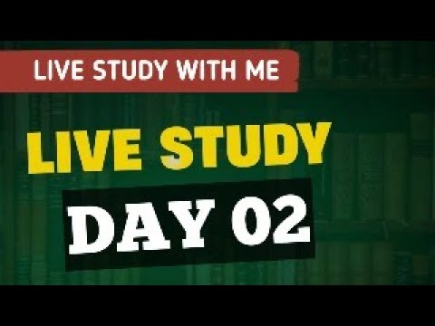 LIVE  Study  with me  DAY 02