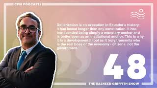 Why Dollarization Works in Ecuador - Francisco Zalles
