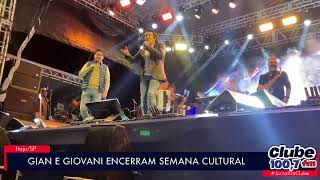 ITAJU: GIAN E GIOVANI ENCERRAM SEMANA CULTURAL