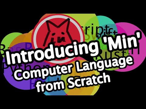 Computer Language from Scratch #1 Introducing MIN