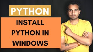 Install Python Windows | How to Install python in windows machine | Python complete course | Part 1