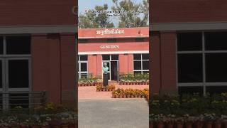 Division of Genetics 🧬 | iari New Delhi #icar #genetics #shorts #ag #pusa