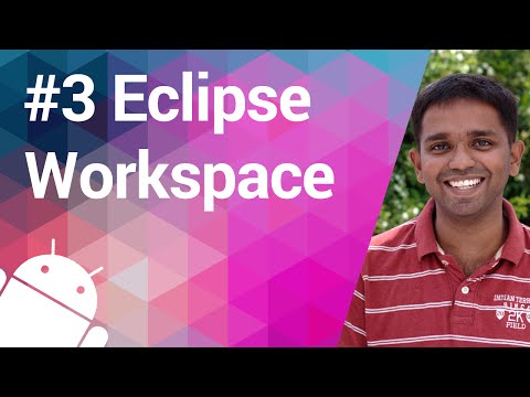 Android Tutorial 03 - Reorganizing Eclipse in 2 minutes