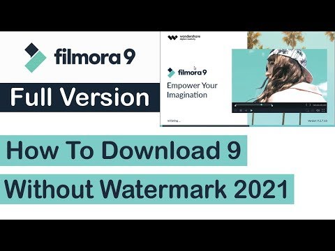 HOW TO REMOVE WATERMARK ON FILMORA 9   How to download Wondershare Filmora 9 In Windows 7