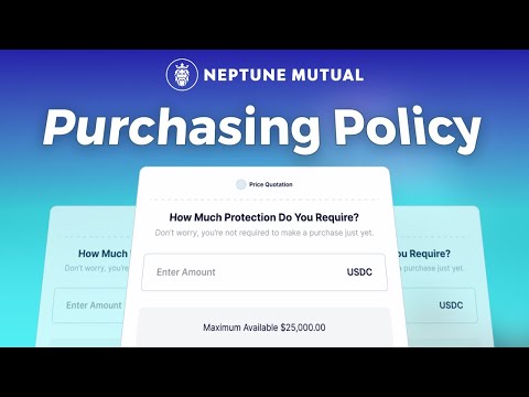 Tutorial 2 ~ Purchasing Cover in the Neptune Mutual dApp