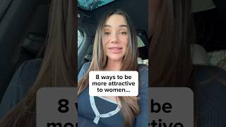8 ways to be more attractive to women… #datingcoach #datingadviceformen