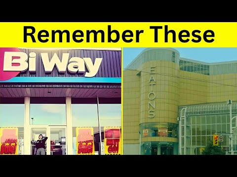 7 lost  Canadian Stores Only True Canadians Remember