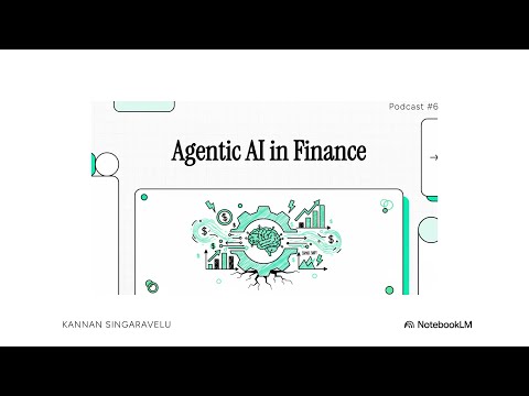 Agentic AI: Reshaping the Future of Financial Services #6 | KS