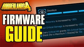 Borderlands 4 | Firmware Guide! Become Stronger & OP Faster!