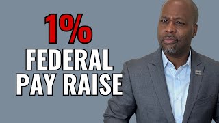 1% Pay Raise Proposed For Federal Employees in 2026