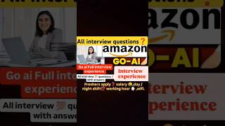 go ai interview questions❓/my  go ai interview experience//#amazongoai #amazoninterviewpreparation
