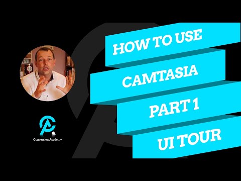 1. How To Use Camtasia 2019 _ UI Tour